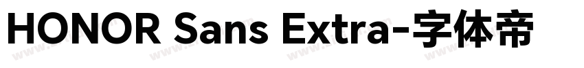 HONOR Sans Extra字体转换